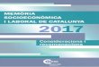 MEMÒRIA SOCIOECONÒMICA I LABORAL DE CATALUNYA 2017ctesc.gencat.cat/doc/doc_33842024_1.pdf · a la consolidació fiscal dels comptes públics iniciada el 2010. El consum públic