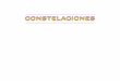 CONSTELACIONESCONSTELACIONES · Constelación 2.0 Juan García Millán Laurente Chehere Cygnus Símbolo del Zodíaco La Légende du Grand Paris, ... C. A. Acha Román y B. Laurent