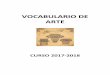 VOCABULARIO DE ARTE - Colegio Buen Pastor secundaria... · Departamento de Historia del Arte Colegio Buen Pastor Vocabulario de términos artísticos Curso 2015-2016 Página 11 Dovelas