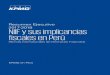 Resumen Ejecutivo NIIF y sus implicancias fiscales en Perú NIIF Final.pdf · El Resumen Ejecutivo 2017-2018 NIIF y sus Implicancias fiscales en Perú, es un compendio del “KPMG