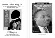L E C T U R A • S Martin Luther King, Jr. · porque todos pueden ser de servicio”. ... Le toman las huellas dactilares a Rosa Parks en Montgomery, ... lideró la famosa Marcha