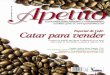 Especial de Café: Catar para vender - apetitoenlinea.com · • Sistema de mesa para servilleta interdoblada • Mejora la higiene ... Cintia Ávila 50 Coffee Maniacs 13 Comerc 24