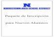 Paquete de Inscripción para Nuevos Alumnos · Distrito Escolar del Área de Norristown ... (Firma del Propietario /Gerente de la Propiedad) (Fecha) _____ (Nombre impreso del Propietario