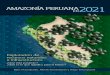 AMAZONÍA PERUANA EN 2021 - ::IIAP:: · ProNaturaleza, DAR, SPDA e ICAA apoyan esta publicación y su difusión. Sin embargo, las opiniones e informaciones contenidas en este libro