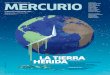 LA TIERRA HERIDA - Mercurio -revistamercurio.es/images/pdf/mercurio_194.pdf · OCTUBRE 2017 . MERCURIO. Temas Mercurio es una publicación . LA TIERRA . HERIDA. 6 Devorando el planeta