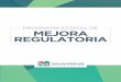 PROGRAMA ESTATAL DE MEJORA REGULATORIAtramites.bcs.gob.mx/wp-content/uploads/2017/06/PROGRAMA-ESTATAL-DE... · entidades del gobierno estatal y los municipios es una parte medular