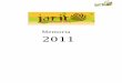 Memoria 2011 - jarit.org · modelo de organización innovador y de intervención integradora concebida como ... Registro de Agentes de la Cooperación Internacional al Desarrollo