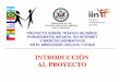 INTRODUCCIÓN AL PROYECTO - iin.oas.org fileintroducciÓn al proyecto embajada de l0s estados unidos de amÉrica en el uruguay