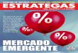 MERCADO EMERGENTE - revistaestrategas.com.ar · Rosa Medina (Corrección) Gustavo Muñoz ... 138 Ranking de Seguros de Personas Cifras consolidadas por grupo ase - ... gestión de