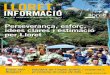 Perseverança, esforç, idees clares i estimació per Lloret80.64.32.60/catala/Externos/but_municipal/Butlleti93.pdf · N93 ANY 2012 Enjoy and Respect Gaudeix de l’espai públic