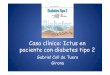 Caso clínico: Ictus en paciente con diabetes tipo 2 Jornadas-2014/DM y AVC... · Metabolismo de la glucosa y riesgo cardiovascular Boden-Albala B, et al. Diabetes care 2008; 31:1132-7