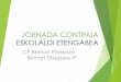 JORNADA CONTINUA ESKOLALDI ETENGABEA - Bernart …bernartetxepareip.educacion.navarra.es/web/images/pdf/JORNADA... · CONVOCATORIA DEIALDIA RESOLUCIÓN 538/2017, de 10 de noviembre,