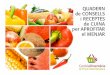 QUADERN de CONSELLS i RECEPTES de CUINA per … · Que ltQUADERN dAQ Que el teu aliment sigui la teva salut La lluita contra el malbaratament alimentari inspira el programa de Gestió