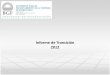 Informe de Transición 2012 - transicion.pr.gov AFV...PROGRAMA DE IMPULSO A LA COMPRAVENTA DE VIVIENDA Y SECTOR INMOBILIARIO Segundas Hipotecas 6,363 segundas hipotecas $961 millones
