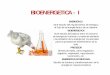 BIOENERGETICA - I - eliasnutri.files.wordpress.com · BIOENERGETICA Es el estudio del balance entre el consumo de energía en la forma o a través de alimento y la utilización de