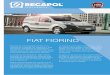 Catalogo Nuevo vehiculos - recapol.com fileFIAT FIORINO Recapol es una empresa pionera en la fabricación y montaje de isotermos y equi-pos de frío. Equipamos de sistemas de refrigeración