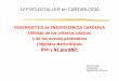 IV FOCUS/TALLER en CARDIOLOGÍA - Sociedad Vasco … · • Inhición Sistema Renina-Angiotensina • Inhibición simpática • Acción anti endotelina. cardiomiocito pre-proBNP