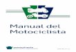 PennDOT - Manual del Motociclista Manuals/Manuals... · MOTOCICLISMO EN GRUPO..... 33. El grupo debe ser pequeño 