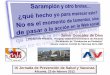 Javier González de Dios · - No tengo ninguna filia ni ninguna fobia frente a los grupos ... el 90% de los casos de sarampión en UE ... Brote de Alicante 12-01-12 con 43 casos (pte