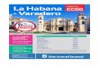 La Habana - Varadero · 2016-10-21 · La Habana - Varadero HOTEL PRECIO Velado - Saint JohnÕs 3* 740 Sunbeach 3*! Copacabana 3* Sol Sirenas Coral 4* 790! Neptuno-Trit n 3* 830 