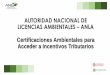 AUTORIDAD NACIONAL DE LICENCIAS AMBIENTALES ·  o.aspx?reg=registro; Centro de Contacto Ciudadano 