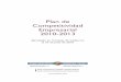 Plan de Competitividad Empresarial 2010-2013 - Euskadi.eus · Debemos pensar en lo que es necesario cambiar para estar mejor preparado para competir. El Plan de Competitividad Empresarial