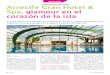 Lanzarote de lujo Arrecife Gran Hotel & Spa, glamour en el ... lanzarote de lujo.pdfNº 24. Septiembre 2016 Lancelot 33 deleitarse con su gastronomía. La mayor prueba de esa trans-formación