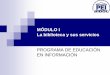 MÓDULO I La biblioteca y sus servicios - Servicio OnlineUCNonline.ucn.cl/bidoc_new//pres_alumnos/Modulo_I... · 2005-01-25 · presentados por alumnos de la UCN para la obtención