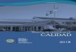 CALIDAD · 2018-03-12 · 5.01 Procesos de Gestión de la Calidad (GC) ... atiende los requisitos del Convenio STCW-F 95, ... Curso de Capacitación para Operador General SMSSM