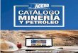 Catalogo Mineria 2019 - acerocomercial.com · S/SL/SE/SEV De 0.9 a 100Kw de 2, 4, 6 polos. H.máx.: 70mca Q.máx.: 968m³/h • Motores desde 1.5HP hasta 200HP de 4”, 6” y 8”