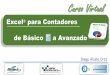 Excel para Contadores de Bsico a .Diego Alzate Ortiz â€“ dalzate@  Excel ®