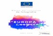 Concurso fotografia Europa Coopera 090418 · El concurso fotográﬁco “Europa Coopera ... En el caso de retratar a personas adultas o menores de edad dentro de sus encuadres, los