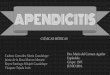 APENDICITIS - sempro2.files.wordpress.com · DEFINICIÓN Apendicitis aguda: Es la inflamación del apéndice cecal o vermiforme, que inicia la obstrucción de la luz apendicular,lo