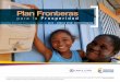 Plan Fronteras - cancilleria.gov.co · Ministerio de Relaciones Exteriores 3 Plan Fronteras para la Prosperidadt Resumen Ejecutivo Proyecto de Inversión 2014 Para dar solución a
