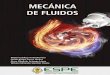 MECÁNICA DE FLUIDOS - repositorio.espe.edu.ecrepositorio.espe.edu.ec/bitstream/21000/15410/1/Mecanica de Fluidos.pdf · áreas que presentan problemas técnicos y que, por lo tanto,