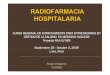 RADIOFARMACIA HOSPITALARIA - humanhealth.iaea.org · Radiofarmacia: Preparation Compounding Manufacturing. 15 Área administrativa Área de recepción Área de preparación Área