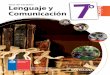 Texto del estudiante Lenguaje y Comunicacióncolegiosanagustindeatacama.cl/.../DOCUMENTOS/LIBROSMINISTERIO/LENGUAJ… · prensión del mundo. Cada vez que lees un libro, viajas a