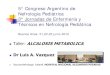 5° Congreso Argentino de Nefrología Pediátrica 3° Jornadas ... · Alcalosis metabólica: [Cl urinario] para diagnostico Cl sensible < 25 meq/L Vomitos succion gastrica Diureticos