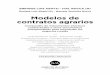 Modelos de contratos agrarios - eldial.com · ENRIQUE LUIS ABATTI - IVAL ROCCA (H) Enrique Luis Abatti (h) - Marcela Verónica Rocca Modelos de contratos agrarios Compendio de instrumentos