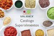 ¿Qué son los Superalimentos? - valimex.es · • Elaboración de galletas, magdalenas, barras energéticas y postres. • Los “nibs” y el grano natural se utiliza como suplemento