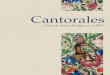 Cantorales. Libros de música litúrgica en la BNE · pesar de su origen civil la Biblioteca Nacio-nal de España, fiel reflejo de nuestra historia, ha reunido en sus más de tres