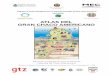 ATLAS DEL GRAN CHACO AMERICANO - bivica.org · 1 Atlas del Gran Chaco Americano Cooperación Técnica Alemana – GTZ Proyecto: Manejo Sostenible de los Recursos Naturales en el Chaco