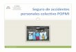 Seguro de accidentes personales colectivo POPMI - gob.mx · Si un accidente ocurre durante el período de cobertura o dentro de los 90 días naturales siguientes a ocurrido el mismo