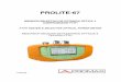 PROLITE-67 - promaxelectronics.com · fibra óptica, ya que incorpora en un instrumento de diseño ergonómico, robusto, fácil de usar y económico, todas las funciones necesarias