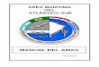 ÁREA MARÍTIMA DEL ATLÁNTICO SUR - coamas.org DEL AMAS ED. 2016... · 3 - Establecer las abreviaturas (prefijos y sufijos) de los puertos del Área Marítima del Atlántico Sur