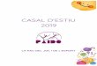CASAL D’ESTIU 2019 - paido.orgpaido.org/wp-content/uploads/2019/05/Tematica-Casal-La-Nau-del-Joc-i... · l’educació en l’àmbit del lleure i esportiu és necessari tenir-ne
