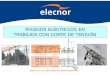 Presentación Jornada INSHT riesgos eléctricos en corte de ... DE... · servicio de prevenciÓn mancomunado riesgos elÉctricos en trabajos con corte de tensiÓn zona de trabajo