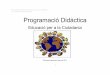 Programació Didàctica Educació per a la Ciutadania C.P ...c07001149.eduwebs.caib.es/images/documents/Ciutadania2.doc-1.pdf · Programació Didàctica Educació per a la Ciutadania