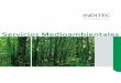 Servicios Medioambientales - Grupo Ortizgrupoortiz.com/uploads/INDITEC WEB/PDF/Folleto_INDITEC_220x270 mm.pdf · En el ámbito forestal, INDITEC se ocupa de reforestaciones y repoblaciones,