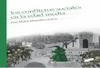 LOS CONFLICTOS SOCIALES EN LA EDAD MEDIA - Diariumdiarium.usal.es/monsalvo/files/2012/07/Los-conflictos-sociales.pdf · 5 Índice IntroduccIón. los hIstorIadores y los conflIctos